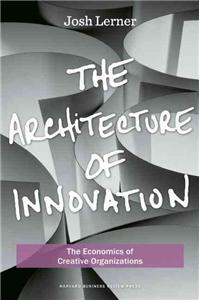 Architecture of Innovation