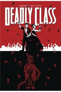 Deadly Class Volume 8: Never Go Back