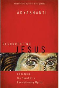 Resurrecting Jesus