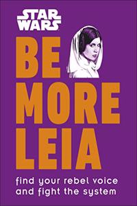 Star Wars Be More Leia