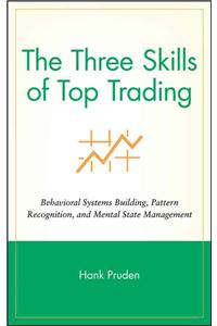 Three Skills of Top Trading
