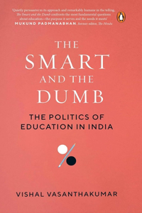 Smart and the Dumb