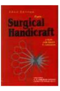 Pye'S Surgical Handicraft