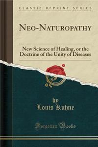 Neo-Naturopathy