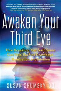 Awaken Your Third Eye