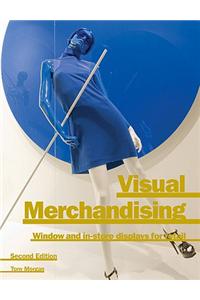 Visual Merchandising: Window and In-store Displays for Retail