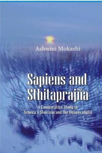 Sapiens and Sthitaprajna studies: the concept of a wise person in the Stoic Seneca