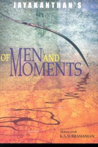Of Men And Moments