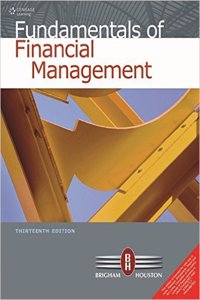 Fundamentals of Financial Management, 13E