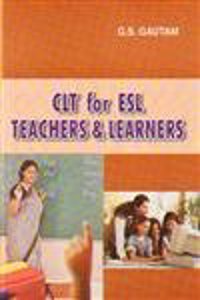 CLT for ESL Teachers & Learners