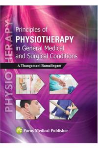 Principles Of Physiotherapy In General Medical & Surgical Conditions 1st/2016