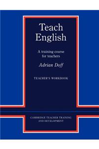 Teach English Teacher's Workbook