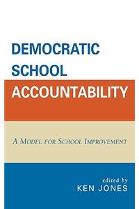 Democratic School Accountability
