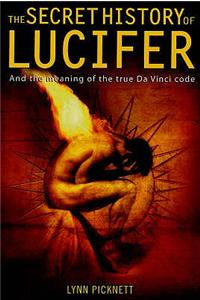 The Secret History of Lucifer (New Edition)