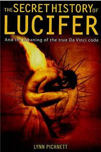 The Secret History of Lucifer (New Edition)