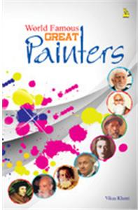 World Famous Great Painters