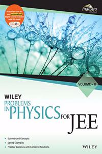 Wiley's Problems in Physics for JEE, Vol - II