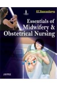 Essentials of Midwifery and Obstetrical Nursing