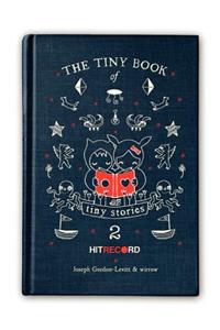 Tiny Book of Tiny Stories, Volume 2