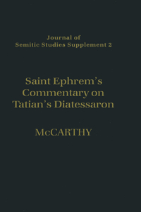 Saint Ephrem's Commentary on Tatian's Diatessaron