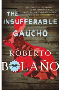 The Insufferable Gaucho