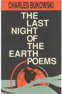 The Last Night of the Earth Poems: (English)