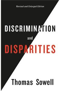 Discrimination and Disparities