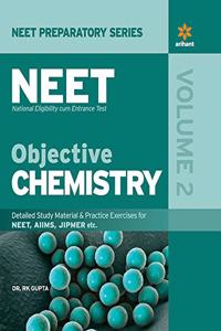 Objective Chemistry for NEET - Vol. 2 2020 (Old Edition)