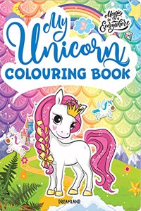 My Unicorn Colouring Book