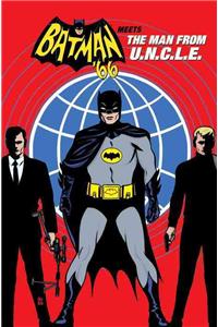 Batman '66 Meets the Man from U.N.C.L.E.