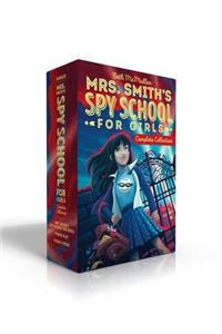 Mrs. Smith's Spy School for Girls Complete Collection (Boxed Set)