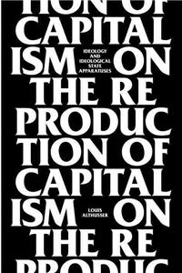 On the Reproduction of Capitalism