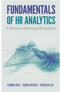 Fundamentals of HR Analytics