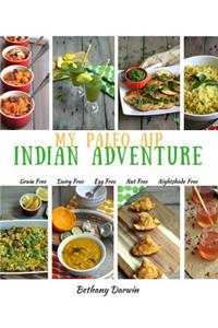 My Paleo AIP Indian Adventure