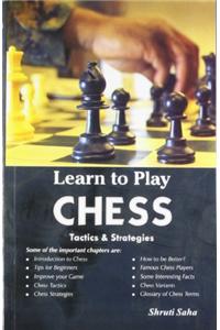 Learn to Play Chess Tactics & Strategies
