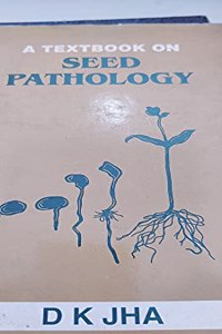 Textbook on Seed Pathology