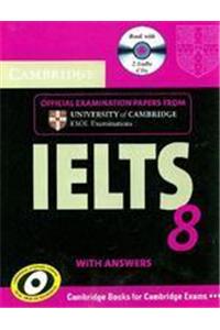 Cambridge IELTS 8: Self-study Pack, Official Examination Papers from University of Cambridge ESOL Examinations: Student's Book with Answers and Audio-CDs