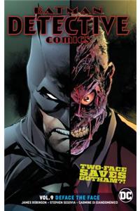 Batman: Detective Comics Vol. 9: Deface the Face