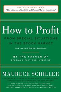 How to Profit from Special Situations in the Stock Market