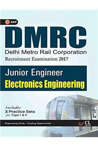 DMRC Electronics Engineering (Junior Engg. Recruitment Exam.) Includes 3 Practice Papers