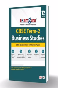 Examguru Business Studies CBSE Question Bank With Sample Papers Term 2 Class 12 for 2022 Examination
