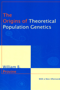 Origins of Theoretical Population Genetics