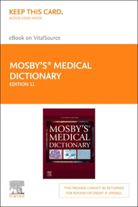 Mosby's Medical Dictionary - Elsevier eBook on Vitalsource (Retail Access Card)