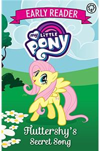 My Little Pony Early Reader: Fluttershy's Secret Song