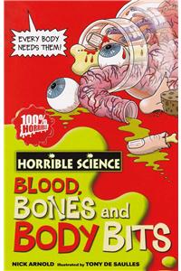 Horrible Science: Blood, Bones And Body Bits