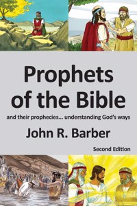 Prophets of the Bible - Second Edition