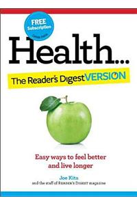Health: The Reader's Digest Version