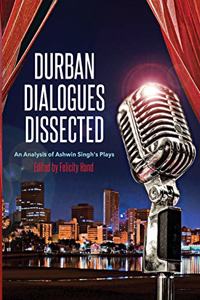 Durban Dialogues Dissected