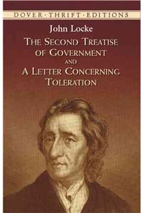 Second Treatise of Government and a Letter Concerning Toleration