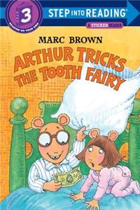 Arthur Tricks the Tooth Fairy